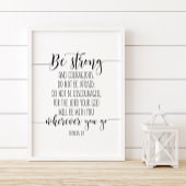 Wees sterk en moedig, Joshua 1:9 Poster