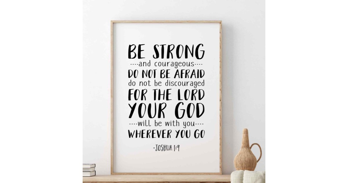 Wees sterk en moedig, Joshua 19 Poster Zazzle.nl
