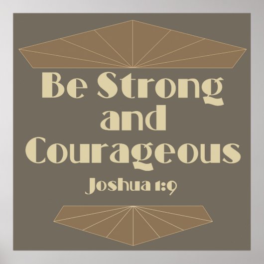 Wees sterk en moedig Joshua 1:9 Poster (Voorkant)