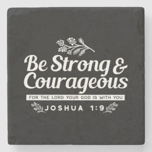 Wees Sterk en Moedig – Josua 1:9 Bijbelvers Stenen Onderzetter