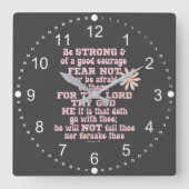Wees sterk en moedig KJV Bijbelvers Vierkante Klok (Voorkant)