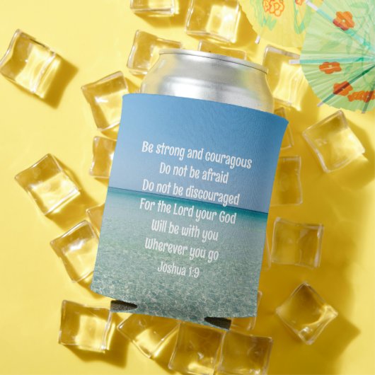 Wees sterk en moedig mooi Christelijk strand Blikjeskoeler (Insitu Zomer)