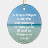 Wees sterk en moedig mooi Christelijk strand Keramisch Ornament (Links)
