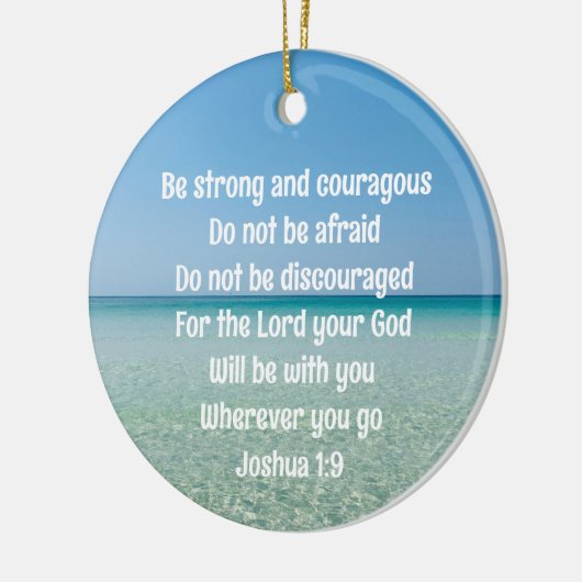 Wees sterk en moedig mooi Christelijk strand Keramisch Ornament (Links)