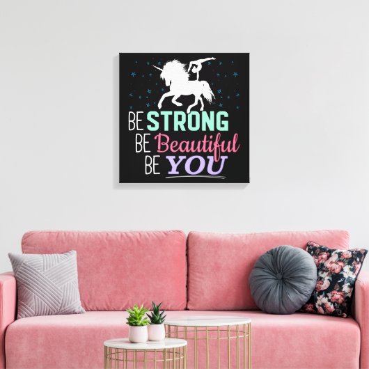 Wees sterk en mooi - Gymnastiek Eenhoorn Canvas Afdruk (Insitu (Woonkamer))