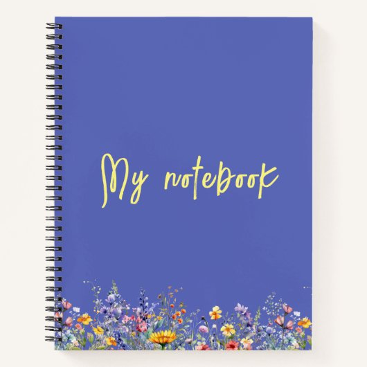 Wees sterk en vrij, net als wilde bloemen | wilde notitieboek (Voorkant)