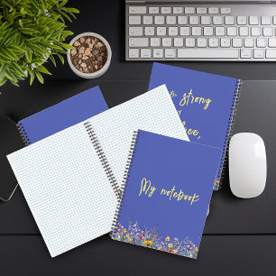 Wees sterk en vrij, net als wilde bloemen wilde notitieboek