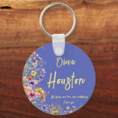 Wees sterk en vrij, net als wilde bloemen | wilde sleutelhanger (Voorkant)