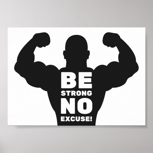 Wees sterk, geen excuus | Bodybuilder Gym Motivati Poster (Voorkant)
