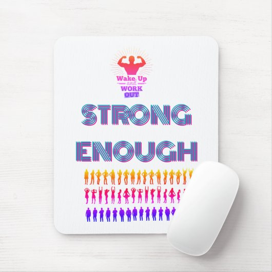 Wees sterk genoeg muismat (Met muis)