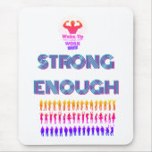 Wees sterk genoeg muismat (Voorkant)