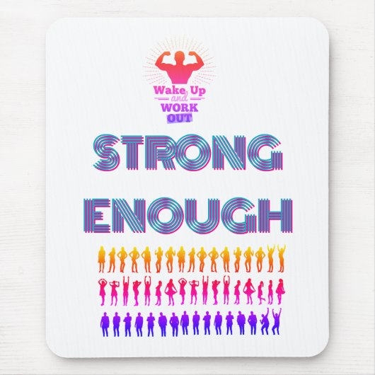 Wees sterk genoeg muismat (Voorkant)