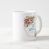 Wees Sterk Grote Koffiekop (Voorkant rechts)