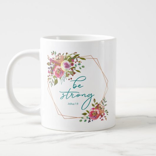 Wees Sterk Grote Koffiekop (Links)