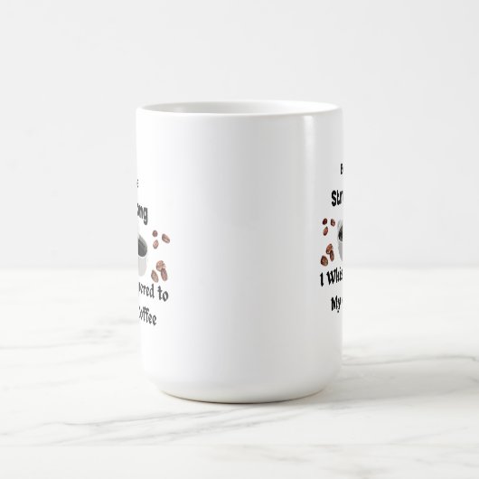 Wees sterk Ik fluisterde naar mijn koffie op een Koffiemok (Center)