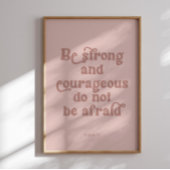 Wees sterk Joshua 1:9 poster