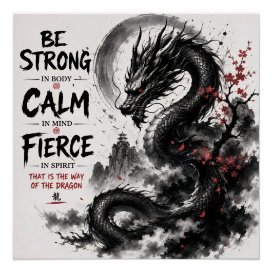 Wees Sterk, Kalm & Fierce Draak Perfect Poster (Voorkant)