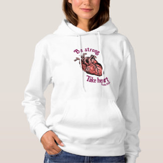 Wees sterk, neem hartsvrouwen hoodie