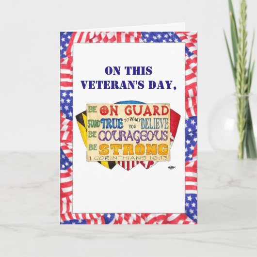 Wees sterk Shield Custom Veteran's Day Kaart (Voorkant)