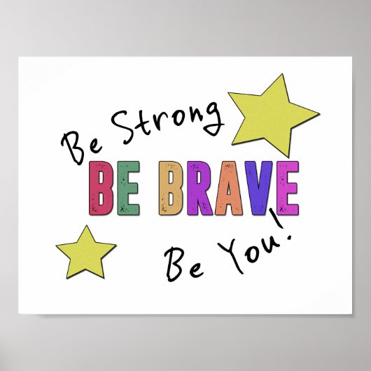 Wees sterk, wees moedig, of je nu Poster bent. (Voorkant)