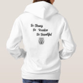 Wees sterk, wees onbevreesd, wees mooi hoodie (Achterkant)