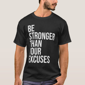 Wees sterker dan je excuses AA NA 12 stap nuchter T-shirt