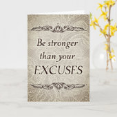Wees sterker dan je excuses - Positieve prijsopgav Kaart (Gele Bloem)