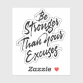 Wees sterker dan je excuses sticker (Vel)