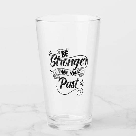 Wees sterker dan je verleden, Inspirerend elegant Glas (Voorkant)