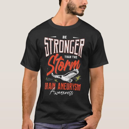 Wees sterker dan Storm Brain Aneurysm Awareness Gr T-shirt (Voorkant)