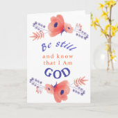 Wees stil en ken Christelijke Chic Floral BLANK Kaart (Gele Bloem)