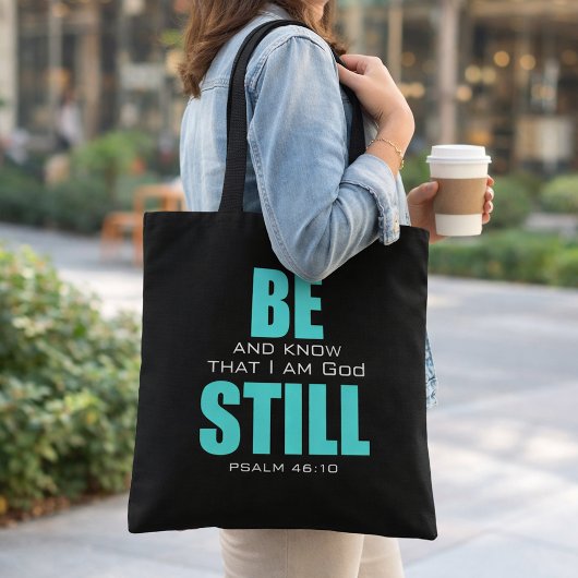 Wees stil en ken God Psalm 46:10a Kerk Boodschappe Tote Bag