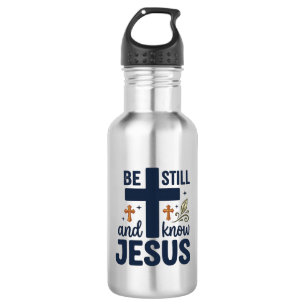 Wees stil en ken Jezus Christelijke typografie shi Waterfles