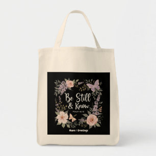 Wees stil en ken Love Faith Christelijk Design Tote Bag