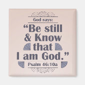 Wees stil en ken Psalm 46:10 Magneet (Voorkant)