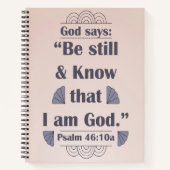 Wees stil en ken Psalm 46:10 Notitieboek (Voorkant)