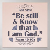 Wees stil en ken Psalm 46:10 Poster (Voorkant)