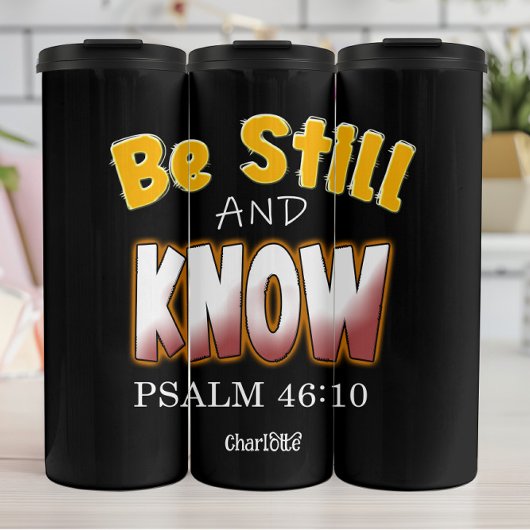 Wees stil en ken PSALM 46:10 Thermosbeker