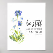 Wees stil en ken Psalm 46 Bloemrijke Bijbelvers Poster (Voorkant)