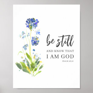 Wees stil en ken Psalm 46 Bloemrijke Bijbelvers Poster