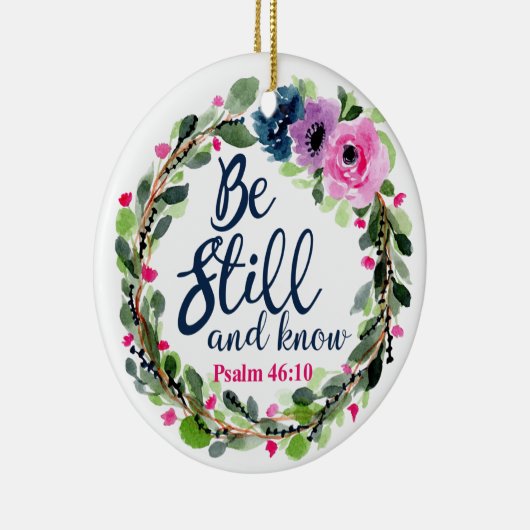 Wees stil en ken roze bijbelse bijbel keramisch ornament (Rechts)