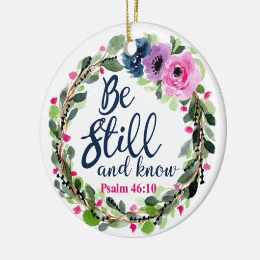 Wees stil en ken roze bijbelse bijbel keramisch ornament (Links)