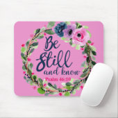 Wees stil en ken roze bijbelse bijbel muismat (Met muis)