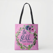 Wees stil en ken roze bijbelse bijbel tote bag (Voorkant)