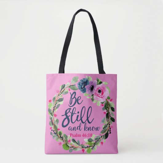 Wees stil en ken roze bijbelse bijbel tote bag (Voorkant)