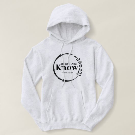 Wees stil en ken T-shirt (Design voorkant)