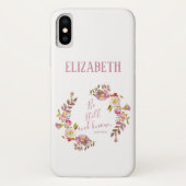 Wees Stil En Weet Case-Mate iPhone Case (Achterkant)