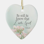 Wees stil en weet dat IK BEN God Bijbel Verse Kers Keramisch Ornament (Rechts)