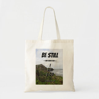Wees stil en weet dat ik de Bijbel van God ben Tote Bag