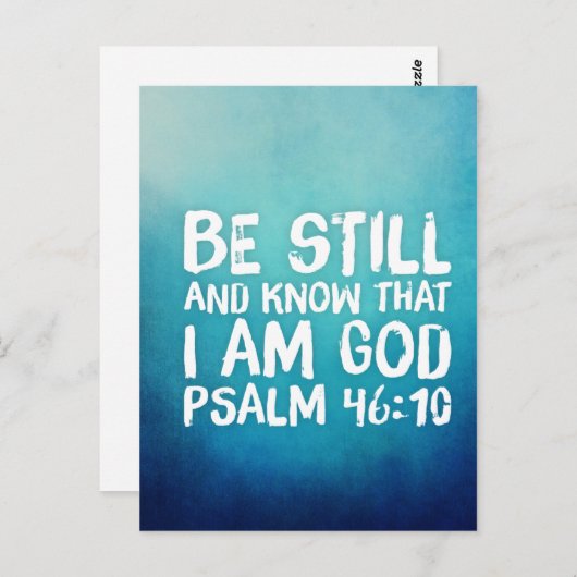 Wees stil en weet dat ik God ben Bijbelvers Briefkaart (Voorkant / Achterkant)